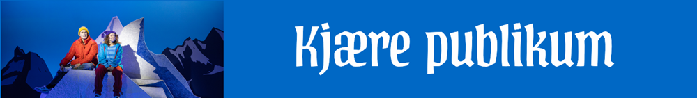 Kjære publikum 920x130.png Kjære publikum 920x130.png
